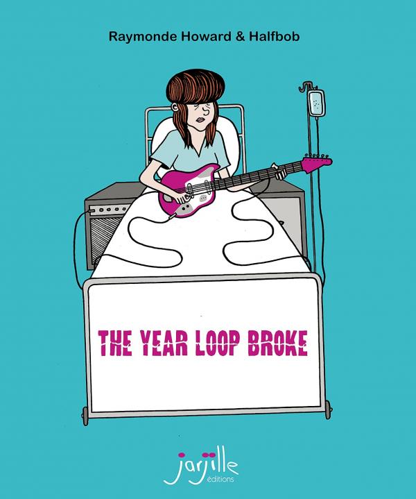 The Year loop broke, bd chez Jarjille éditions de Howard, Halfbob