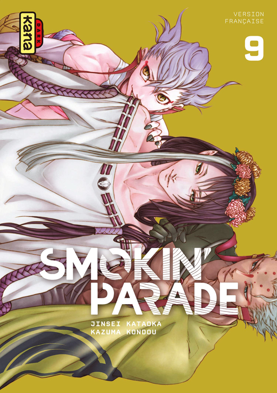  Smokin’parade T9, manga chez Kana de Kataoka, Kondou