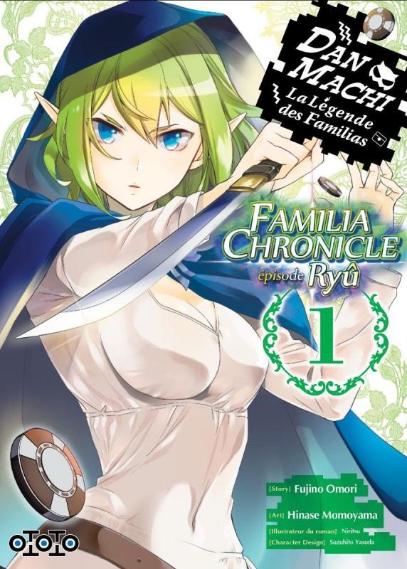  Dan Machi – Familia Chronicle - Episode Ryû T1, manga chez Ototo de Omori, Momoyama