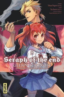  Seraph of the end - Glenn Ichinose T8, manga chez Kana de Kagami, Yamamoto