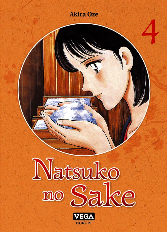  Natsuko no sake T4, manga chez Dupuis de Oze