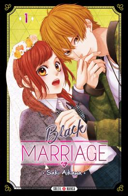  Black marriage T1, manga chez Soleil de Aikawa