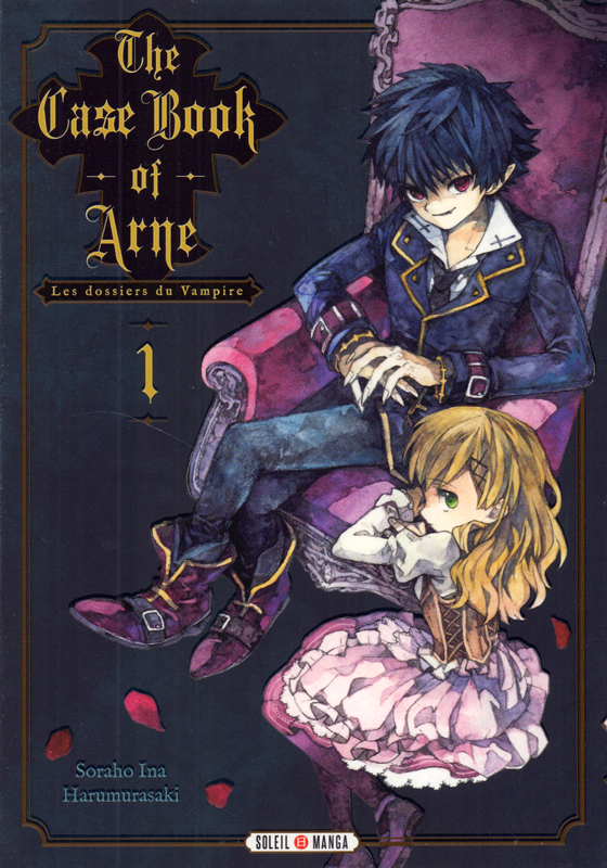  The case book of Arne T1, manga chez Soleil de Harumurasaki, Ina
