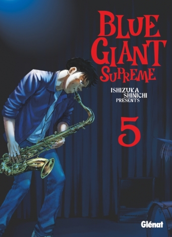  Blue giant suprême T5, manga chez Glénat de Ishizuka