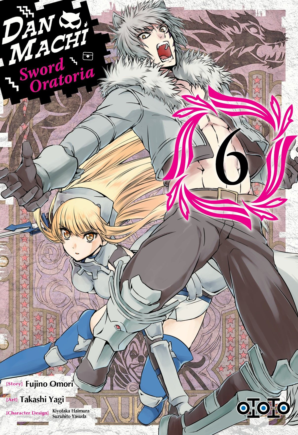  Dan Machi Sword Oratoria T6, manga chez Ototo de Omori, Yagi