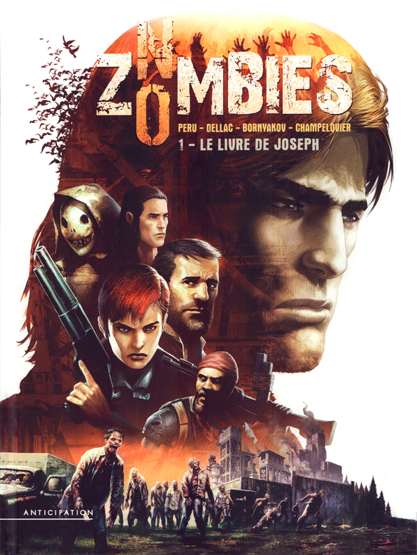 No zombies T1 : Le Livre de Joseph (0), bd chez Soleil de Peru, Dellac, Bornyakov, Champelovier