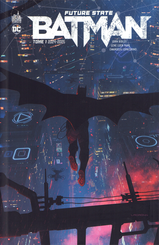  Future State Batman  T1 : 2024-2025 (0), comics chez Urban Comics de Collectif, Ladrönn