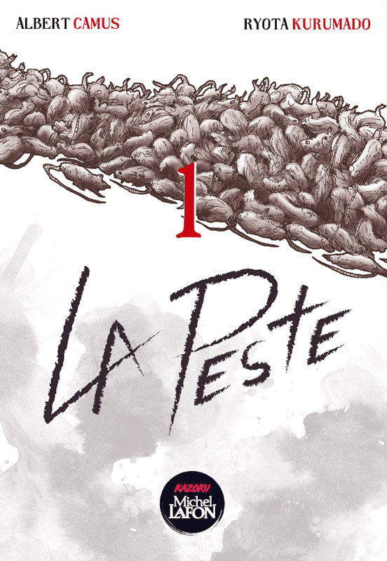 La peste T1, manga chez Michel Lafon de Kurumado, Camus