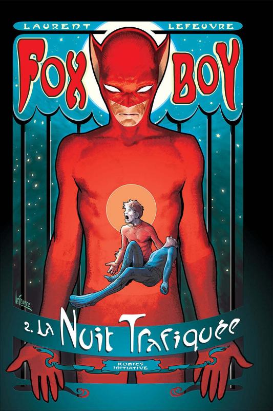  Fox-Boy (V2) T2 : La nuit trafiquée (0), comics chez Komics Initiative de 