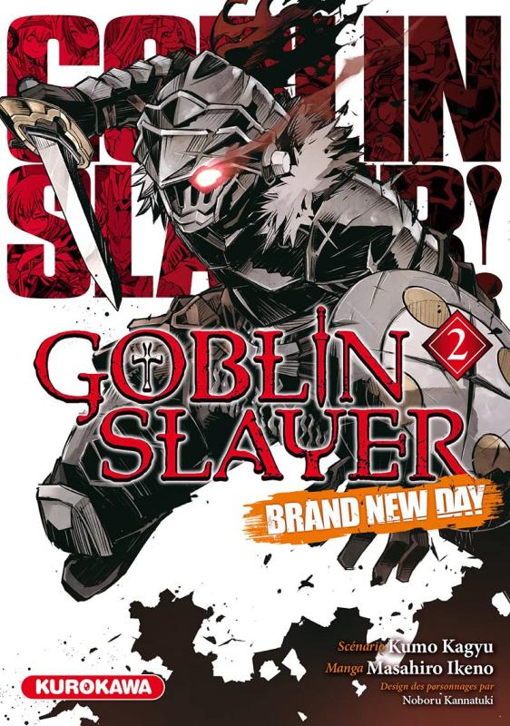  Goblin slayer Brand new day T2, manga chez Kurokawa de Kagyu, Ikeno, Kannatuki