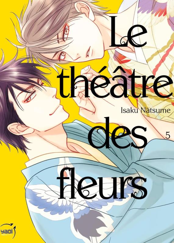 Le théâtre des fleurs T5, manga chez Taïfu comics de Natsume