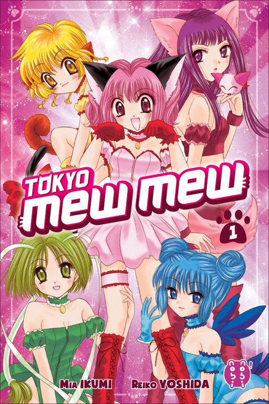  Tokyo Mew Mew T1, manga chez Nobi Nobi! de Yoshida, Ikumi