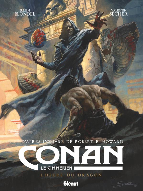  Conan le Cimmérien T12 : L'heure du dragon (0), bd chez Glénat de Blondel, Sécher