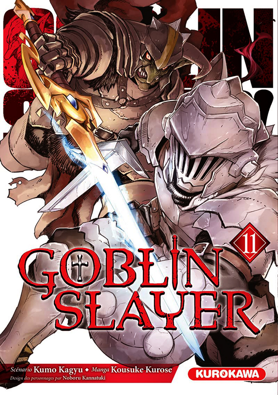  Goblin slayer T11, manga chez Kurokawa de Kagyu