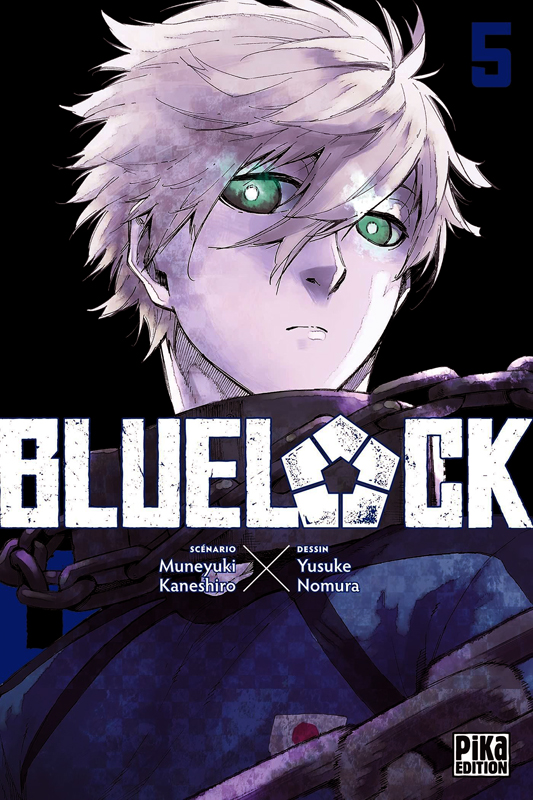  Blue lock T5, manga chez Pika de Kaneshiro, Nomura