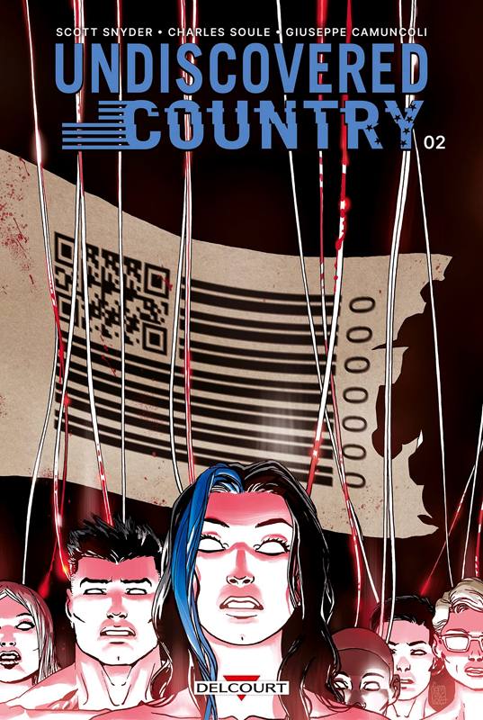  Undiscovered Country T2, comics chez Delcourt de Snyder, Soule, Camuncoli, Wilson