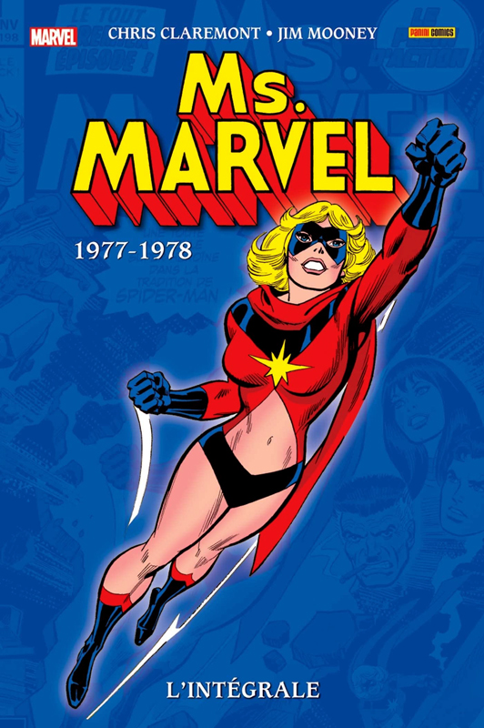  Ms. Marvel l'intégrale  T1 : 1977-1978 (0), comics chez Panini Comics de Collectif, Buscema