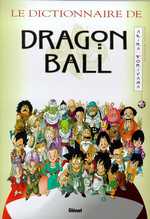 Dragon Ball : Le dictionnaire (0), manga chez Glénat de Toriyama