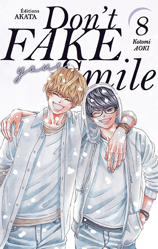  Don't fake your smile T8, manga chez Akata de Aoki