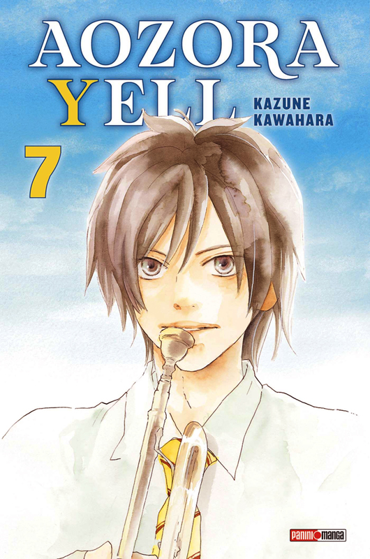  Aozora yell T7, manga chez Panini Comics de Kawahara