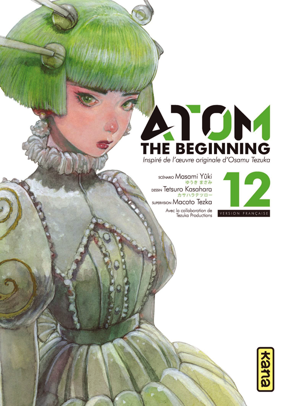  Atom - The beginning  T12, manga chez Kana de Tezuka, Yuuki, Kasahara