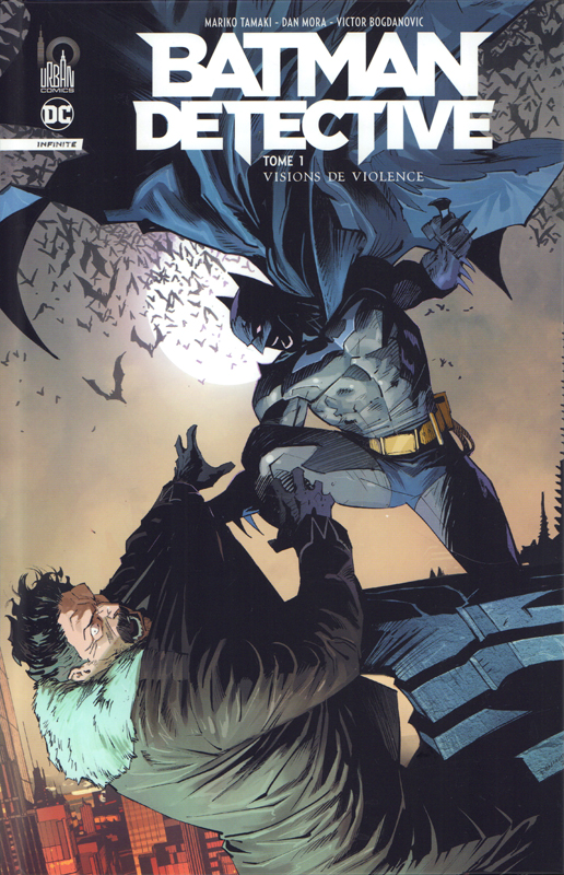  Batman detective infinite  T1 : Visions de violence  (0), comics chez Urban Comics de Tamaki, Mora, Collectif, Bellaire, Gough, Mulvihill