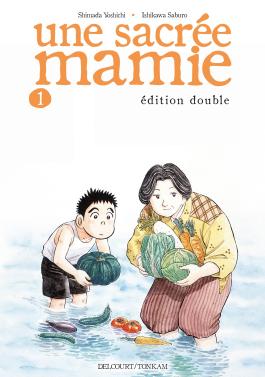 Une sacrée mamie – Edition double, T1, manga chez Delcourt Tonkam de Shimada, Ishikawa