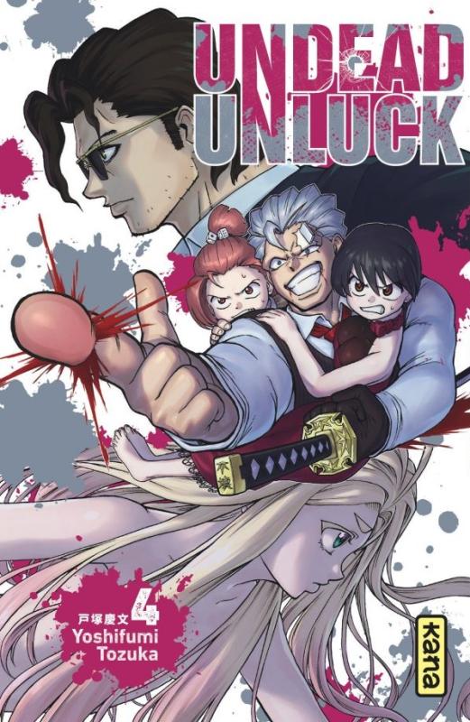  Undead unluck T4, manga chez Kana de Tozuka