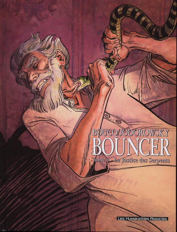  Bouncer – cycle 1, T3 : La justice des serpents (0), bd chez Les Humanoïdes Associés de Jodorowsky, Boucq