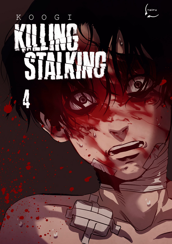  Killing stalking T4, manga chez Taïfu comics de Koogi