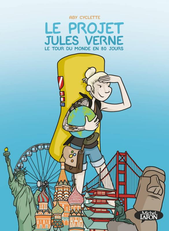 Le Projet Jules Verne : Le tour du monde en 80 jours (0), bd chez Michel Lafon de Cyclette