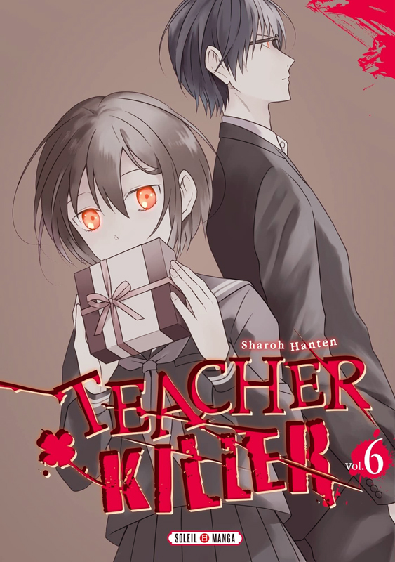  Teacher killer T6, manga chez Soleil de Hanten
