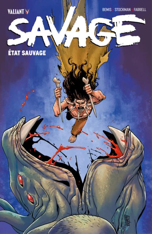 Savage : état sauvage , comics chez Bliss Comics de Bemis, Stockman, Farrell, To