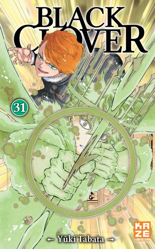  Black clover T31, manga chez Kazé manga de Tabata