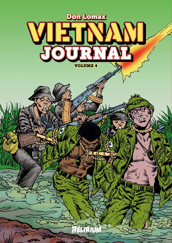  Vietnam Journal T4 : Portés disparus (0), comics chez Delirium de Lomax