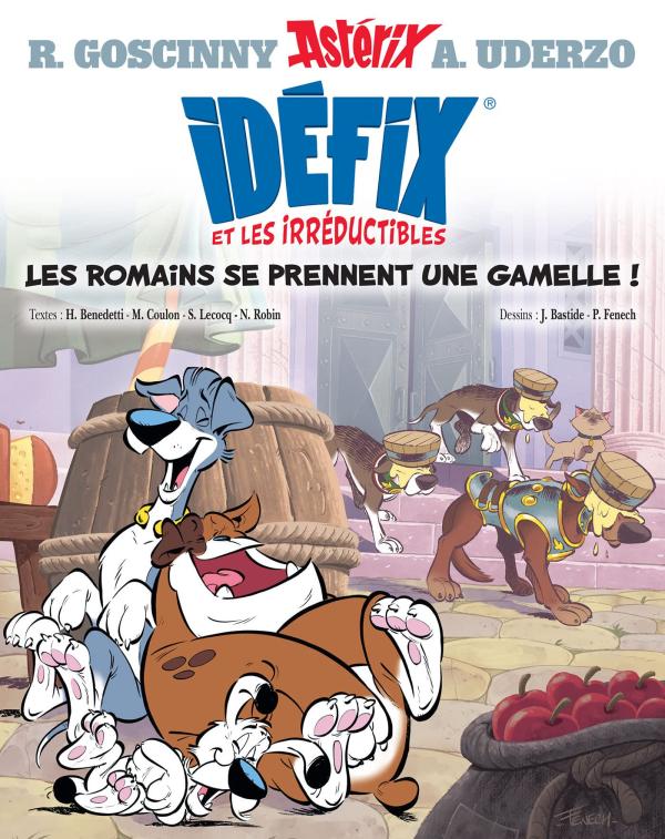  Idéfix T2 : Les romains se prennent un gamelle ! (0), bd chez Albert René de Benedetti, Coulon, Robin, Fenech, Bastide, Mébarki, Delerue, Scomazzon