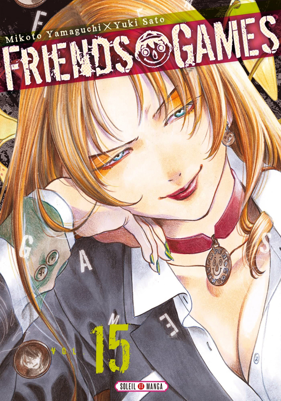 Friends games  T15, manga chez Soleil de Yamaguchi, Yûki