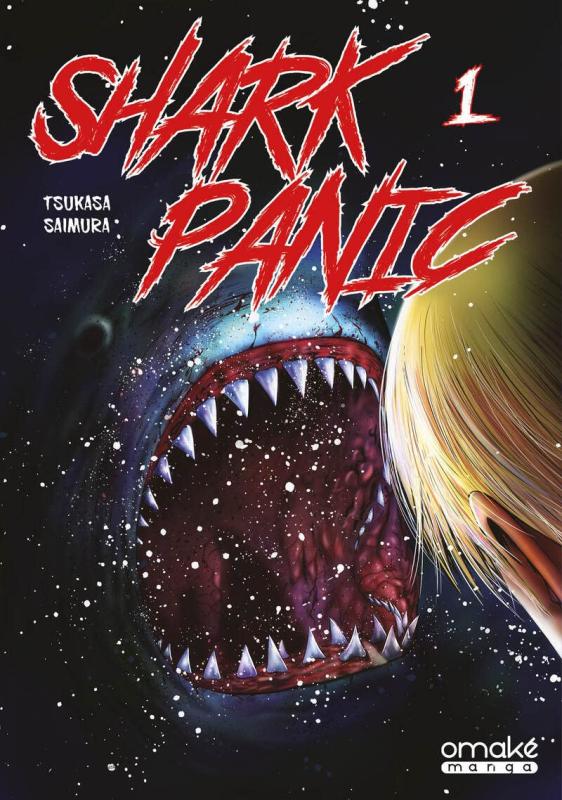 Shark Panic T1, manga chez Omaké books de Saimura