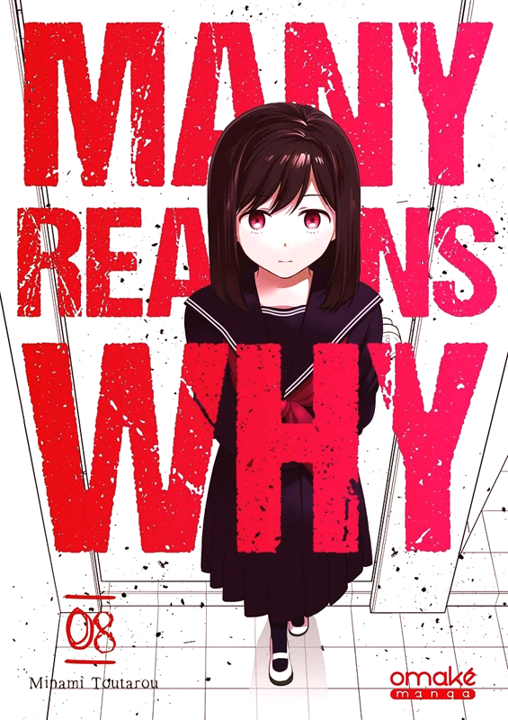  Many reasons why T8, manga chez Omaké books de Minami