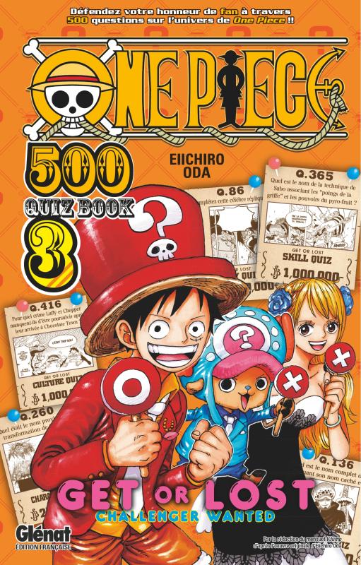  One piece 500 Quiz Book - Get or Lost  T3, manga chez Glénat de Oda