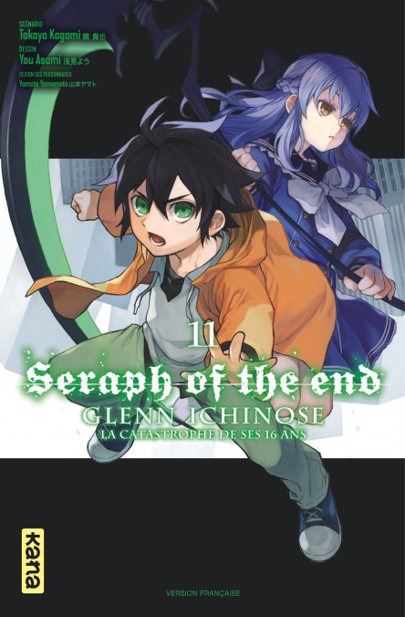  Seraph of the end - Glenn Ichinose T11, manga chez Kana de Kagami, Yamamoto