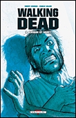  Walking Dead T4 : Amour et mort (0), comics chez Delcourt de Kirkman, Adlard, Rathburn, Moore