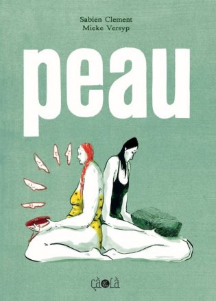 Peau, bd chez Çà et là de Clément, Versyp