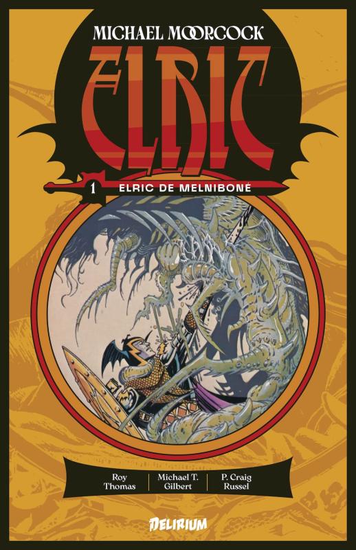  Elric T1 : Elric de Melniboné (0), comics chez Delirium de Thomas, Russell, Gilbert