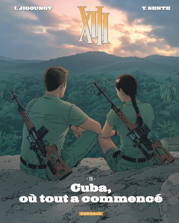  XIII T28 : Cuba, où tout a commencé (0), bd chez Dargaud de Sente, Jigounov, Tatti