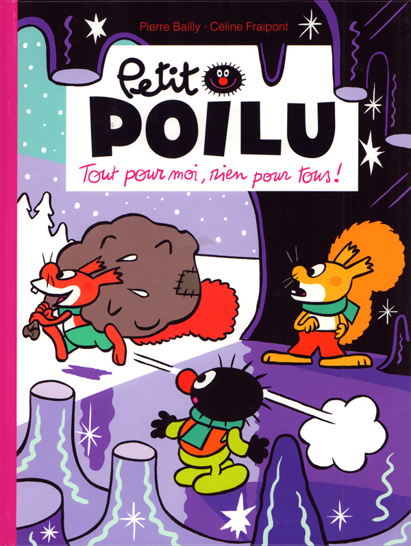  Petit Poilu T27 : Tout pour moi, rien pour tous ! (0), bd chez Dupuis de Fraipont, Bailly
