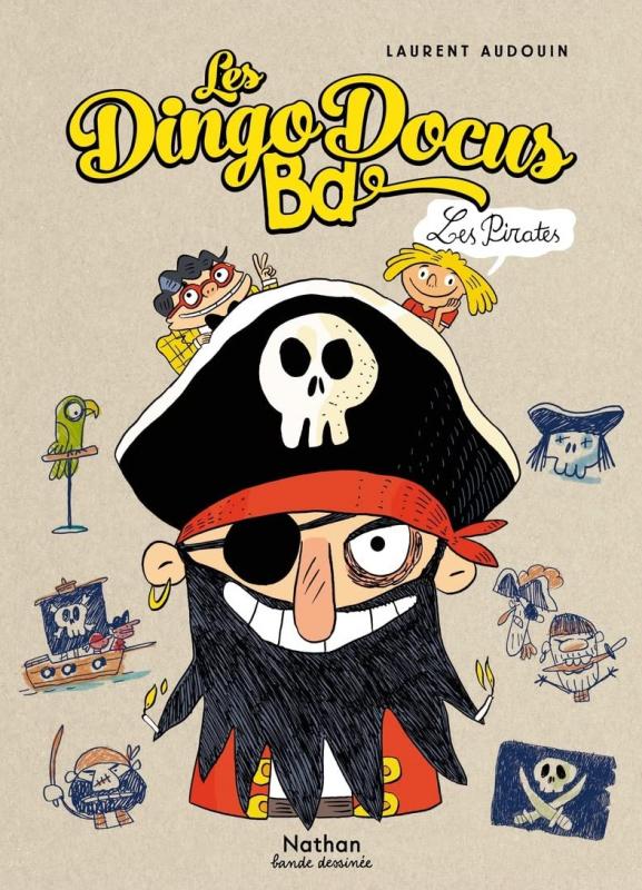 Les Dingo Docus Bd T2 : Les pirates (0), bd chez Nathan de Audouin