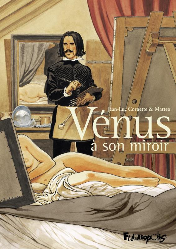 Vénus à son miroir, bd chez Futuropolis de Cornette, Matteo
