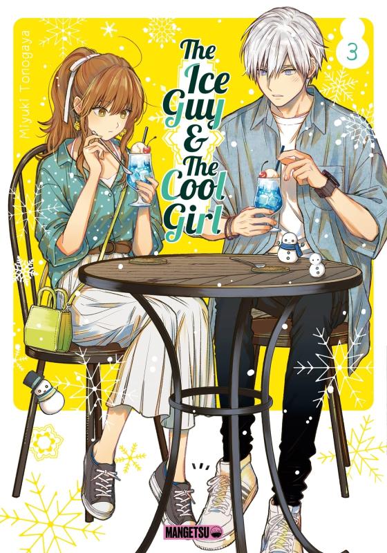  The ice guy & the cool girl T3, manga chez Mangetsu de Tonogaya