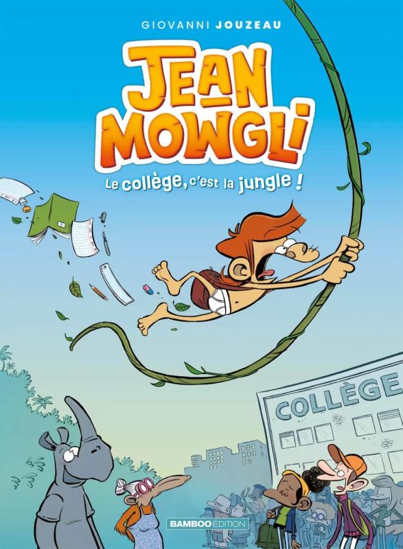  Jean-Mowgli T1 : Le collège, c'est la jungle ! (0), bd chez Bamboo de Jouzeau